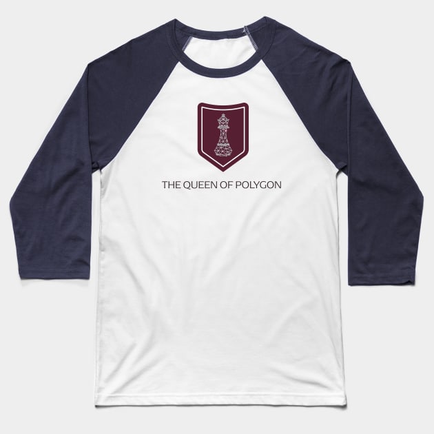 The queen of polygon Baseball T-Shirt by Punchypot